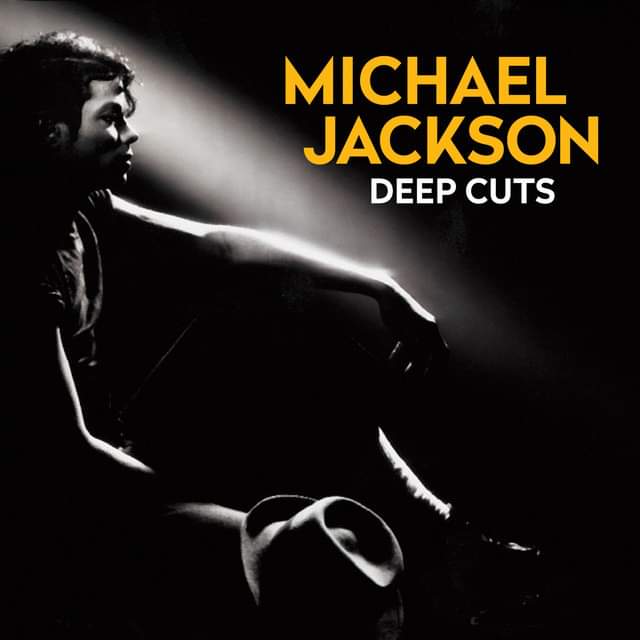 Michael Jackson – Deep&nbsp;Cuts